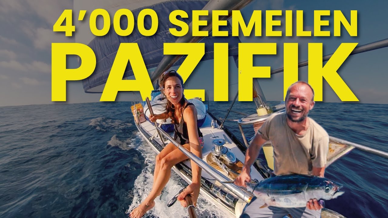 Pazifiküberquerung (Teil 2) : 4’000  Seemeilen OHNE HALT | Segelalltag & nächtliche Begegnungen