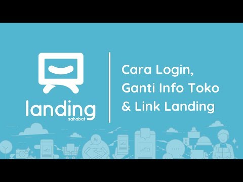 Cara Login Landing Sahabat & Ganti Link Landing Page