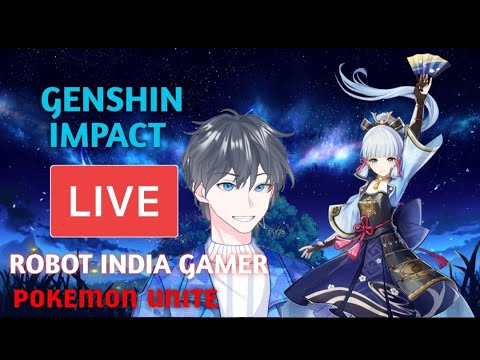 🛑 Genshin Impact Live Stream Saving For Raiden Shogun And Ayaka | Robot ...