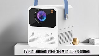 T2 Mini Android Projector With HD Resolution, Screen Mirroring at The Best PRICE😃 in Pakistan.