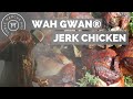 Wah Gwan® Jerk Chicken