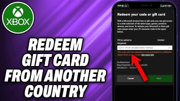 How To Redeem Xbox Gift Card From Another Country (2025) - Quick Help