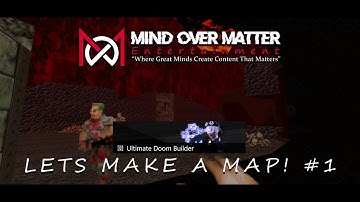 LETS MAKE A MAP #1 - Ultimate Doom Builder