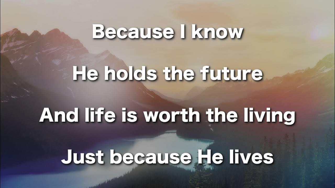 Because He Lives, Instrumental (Gaither) Because He Lives, Instrumental (Gaither)
