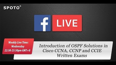 Introduction of OSPF Solutions in Cisco CCNA, CCNP and CCIE Written Exams