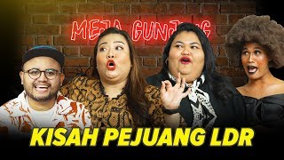 [MEJA GUNJING] - Kisah Perjuangan LDR