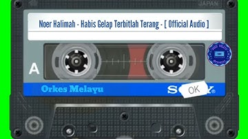 Noer Halimah - Habis Gelap Terbitlah Terang - [ Official Audio ]