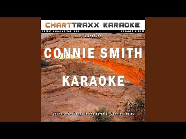 Ain't Had No Lovin' (Karaoke Version In the Style of Connie Smith) class=