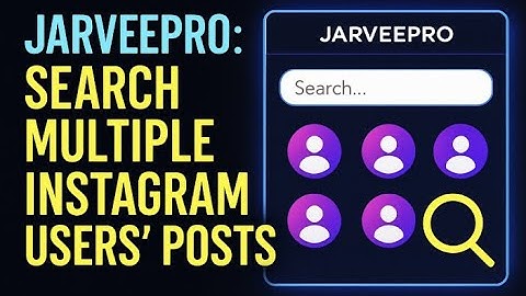 JarveePro Advanced Tutorial: Search Multiple Instagram Users