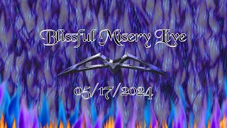 Blissful Misery: Live Practice 05/17/2024