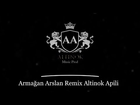TOMBUL TOMBUL ARMAĞAN ARSLAN ( Remix ALTİNOK APİLİ )