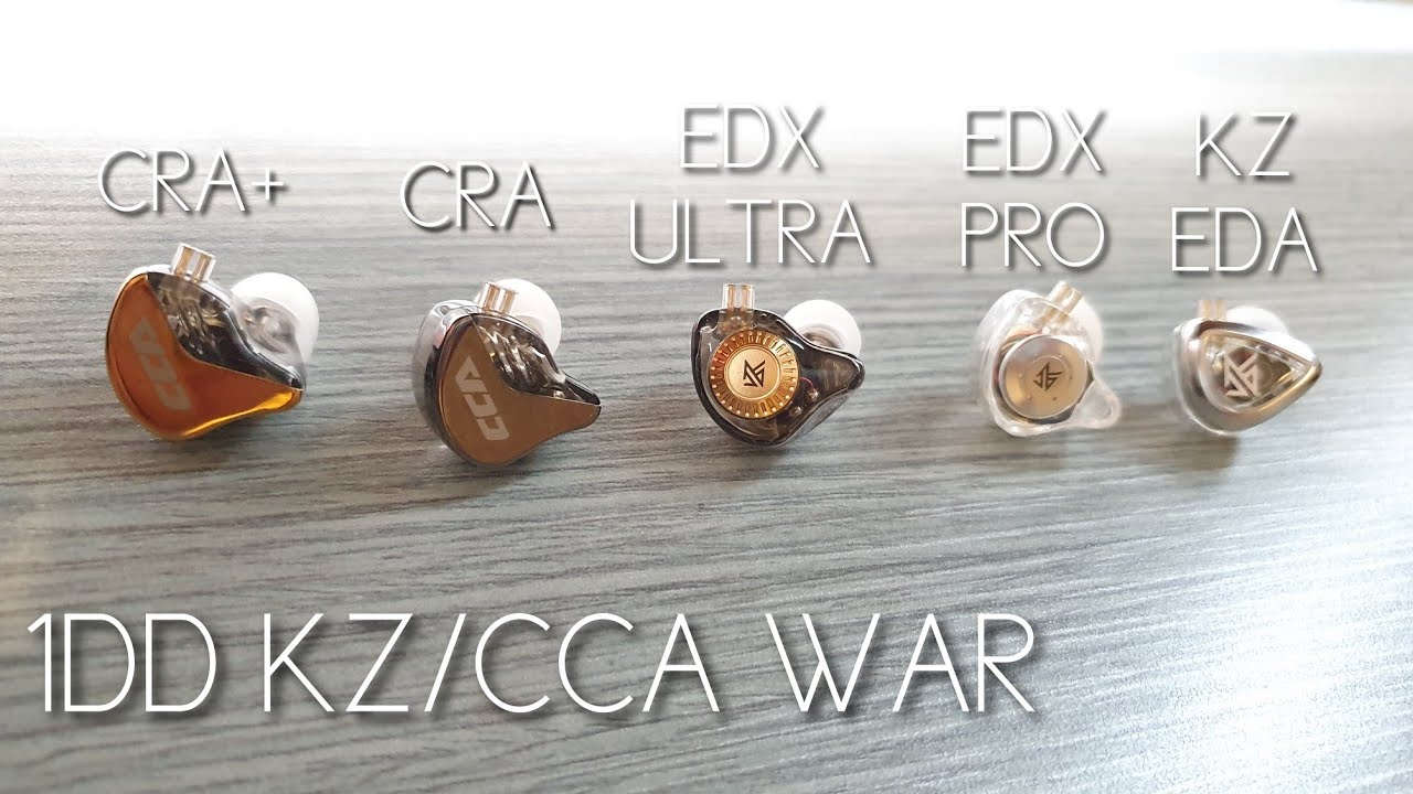 ENG) CCA CRA VS CCA CRA+ VS KZ EDX PRO VS KZ EDX ULTRA VS KZ EDA (BALANCE)  1DD KZ CCA IEMS 