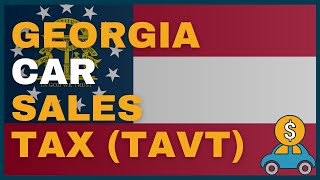 How Much Will I Have to Pay in Car Sales Tax in Georgia (GA)?