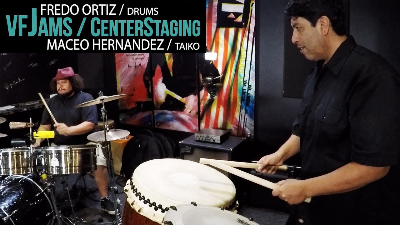 vfJams #2 with FREDO ORTIZ and MACEO HERNANDEZ