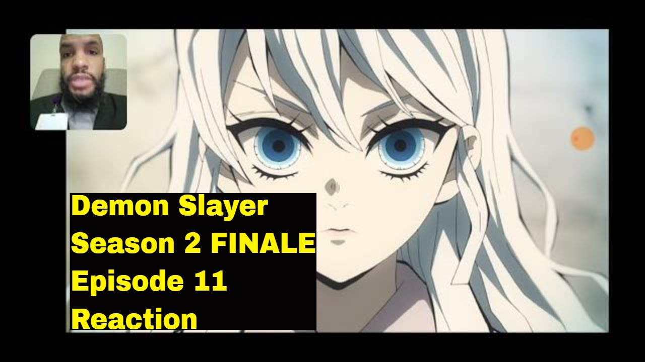 No Matter How Many Lives! Demon Slayer:Kimetsu no Yaiba Season 2 FINALE