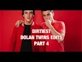 hot dolan twins edits that deserve awards