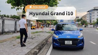 Hyundai Grand i10 (2021) - POV Test Drive VietNam