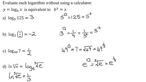Evaluate 7 Logarithms Without Calculator: Including log(base 5)125, log(base 3)(1/3), log(base 49)7