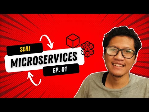 Video: Apakah sebenarnya Microservices?