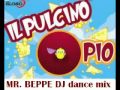 RADIO GLOBO - il pulcino pio (mr. beppe dj dance mix)