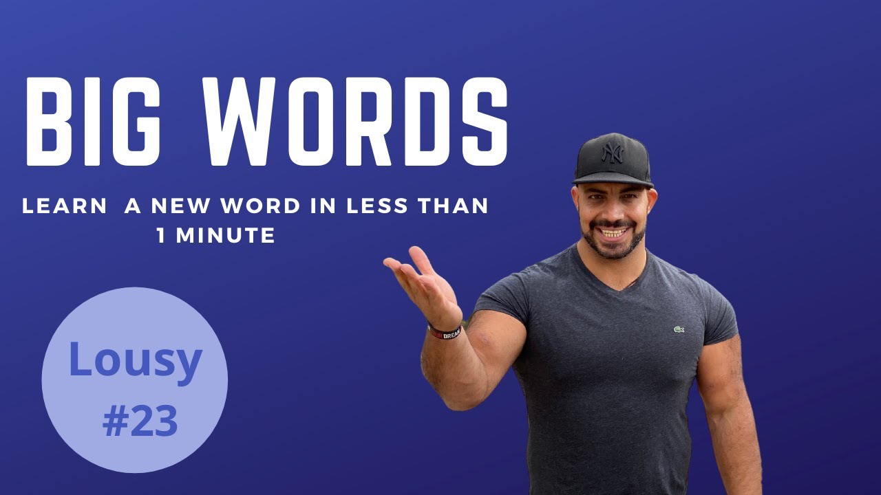What Does Lousy Mean Big Words Ep 23 YouTube What Does Lousy Mean Big Words Ep 23 YouTube
