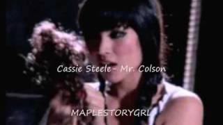 Video thumbnail of "Cassie Steele- Mr. Colson [ LYRICS+ DOWNLOAD]"