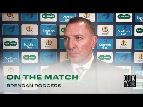 🎙 Brendan Rodgers On The Match | Celtic 5-0 Buckie Thistle