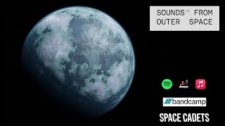 Space Cadets - Sounds from Outer Space Full Album Stream