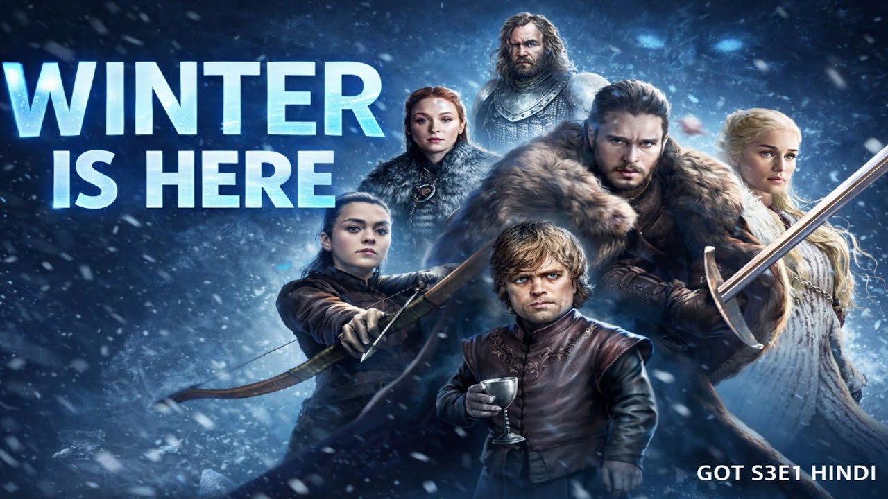 Winter Is Here Aur White Walker Ki Army Wapas Aa Gayi  | GOT Season 3 Episode 1 Hindi Recap 