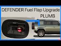 PLUMB Fuel Flap Upgrade for New Land Rover Defender L663 110