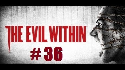 Evil Within part 36: Bus Ride from Hell