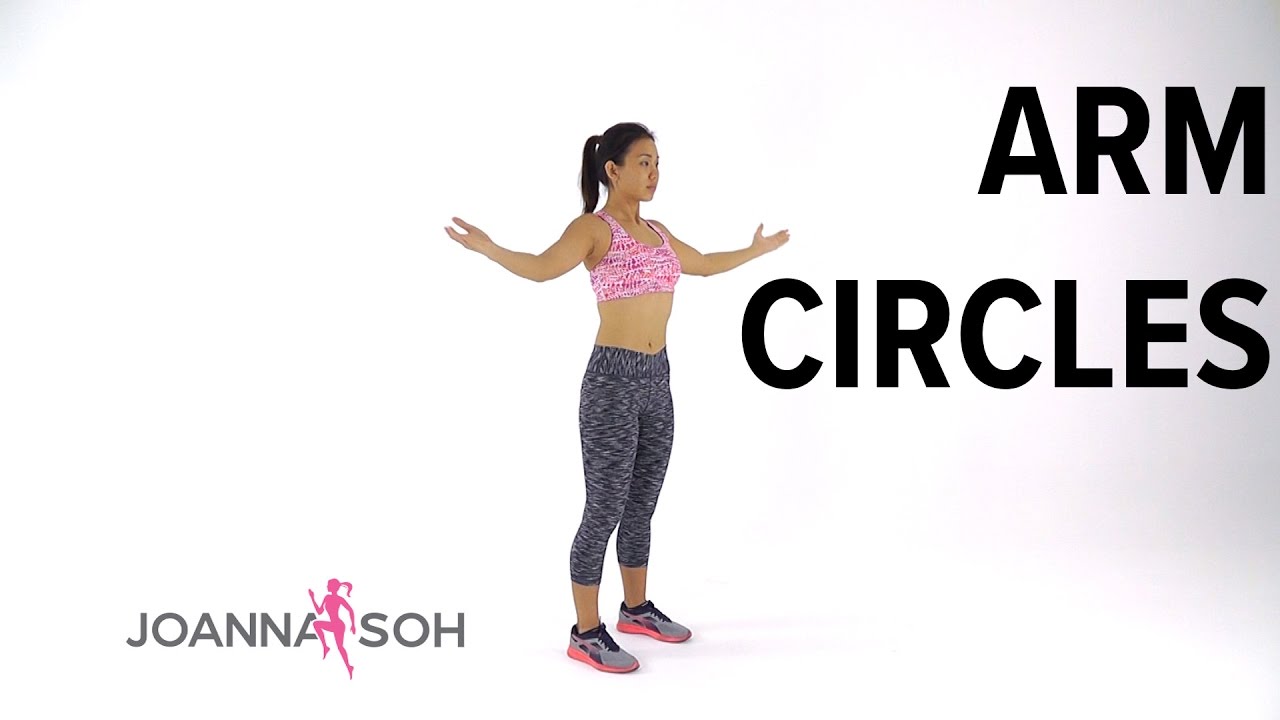 How to do Arm Circle | Joanna Soh