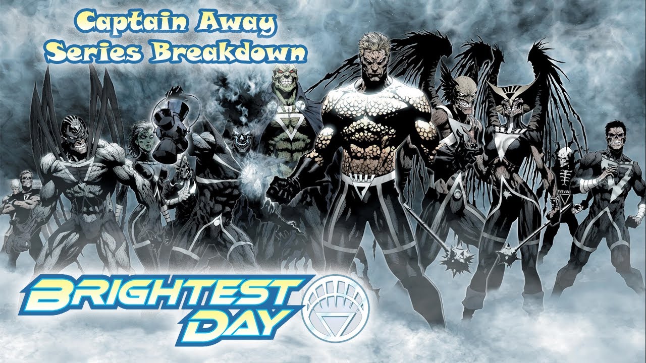 Brightest Day SERIES BREAKDOWN - YouTube
