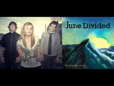 June Divided - Bullet