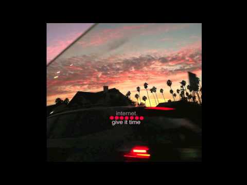 Internet - Give It Time