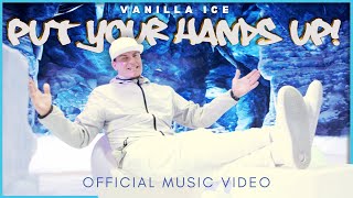 Vanilla Ice Put Your Hands Up Official Music Video