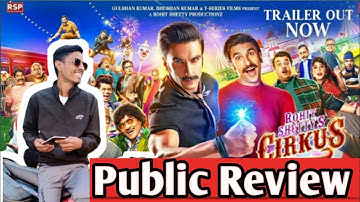 Cirkus Movie Public Review | Ranveer singh And Rohit Shetty Combo Hit or Flop At the Box Office ?