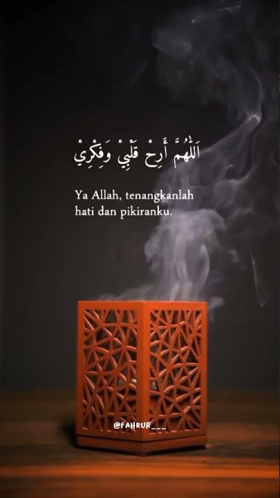 Ya Allah tenangkanlah hati dan pikiran ku