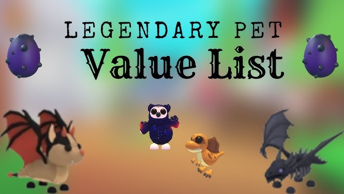 Legendary Pets VALUE List in Adopt Me (Summer 2023) 