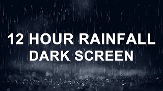 Gentle Night Rain 12 HOURS - Sleep, Insomnia, with DARK SCREEN White Noise