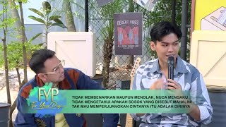 Klarifikasi Nuca Tentang Hubungannya Dengan Mahalini Dulu | FYP (27/09/23) Part 1