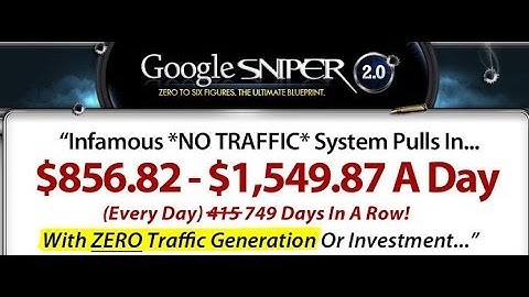 google sniper 2.0 how it works