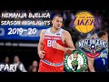 Nemanja Bjelica 2019-20 Season Highlights | Part 1