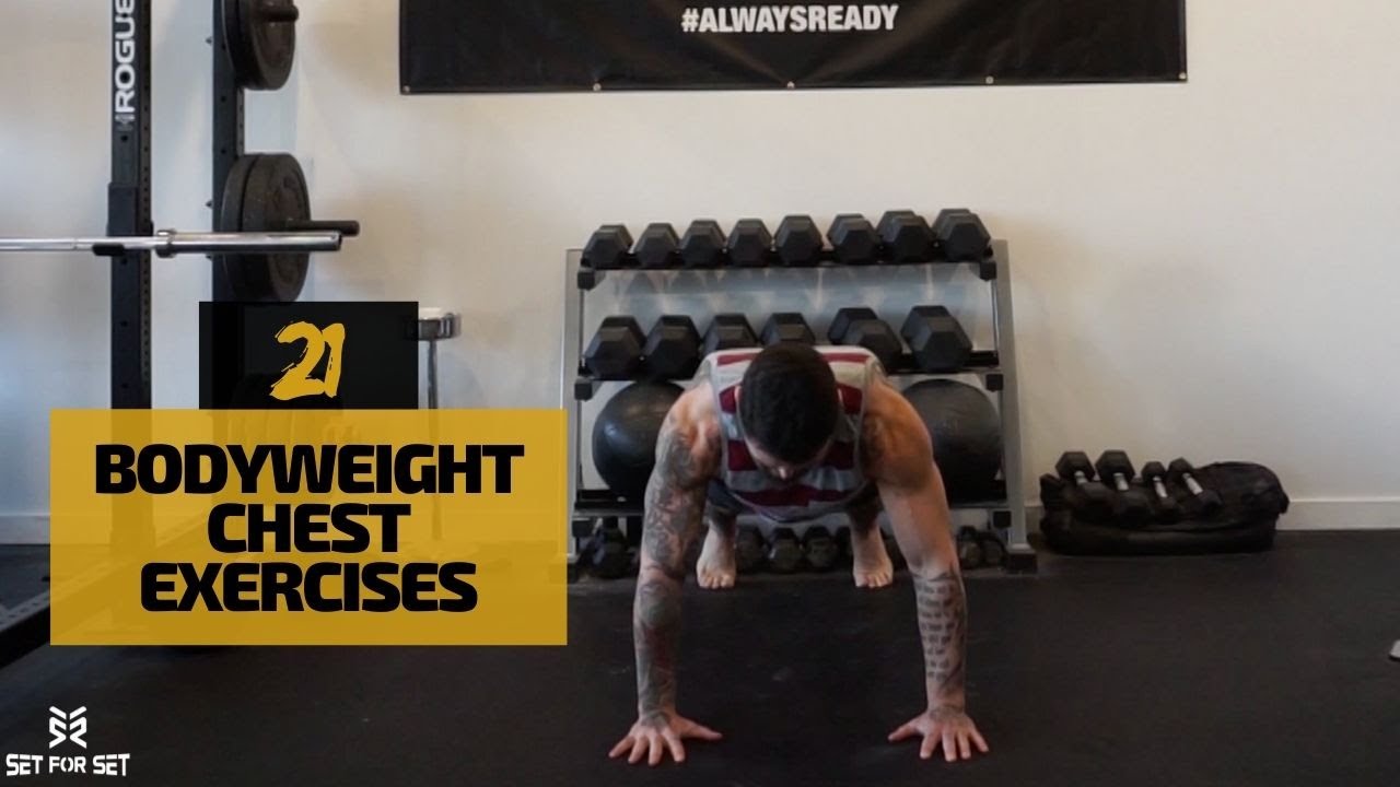 21 Best Bodyweight Chest Exercises for 2021 — HOUSEFIT