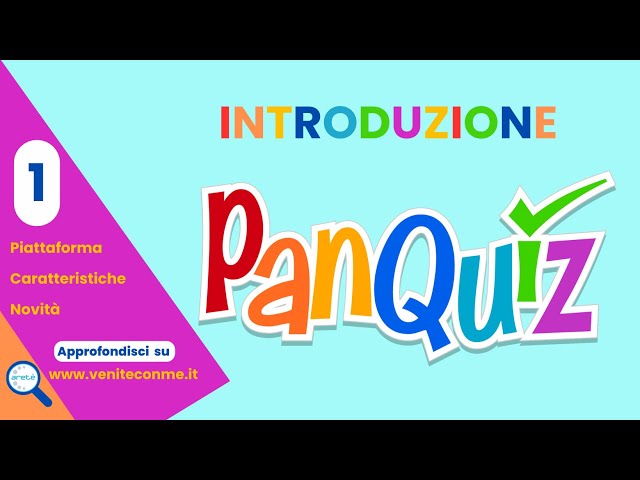 Introduzione a PanQuiz: 1) Piattaforma, caratteristiche e novità
