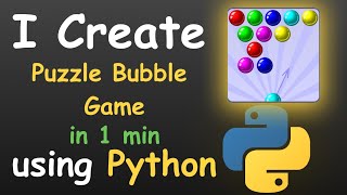 I CREATE PUZZLE BUBBLE GAME IN ONE MINUTE USING PYTHON screenshot 5