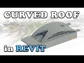 كتلة سقف كيرف على ريفيت | Curved Roof as a Mass in Revit كتلة سقف كيرف على ريفيت | Curved Roof as a Mass in Revit