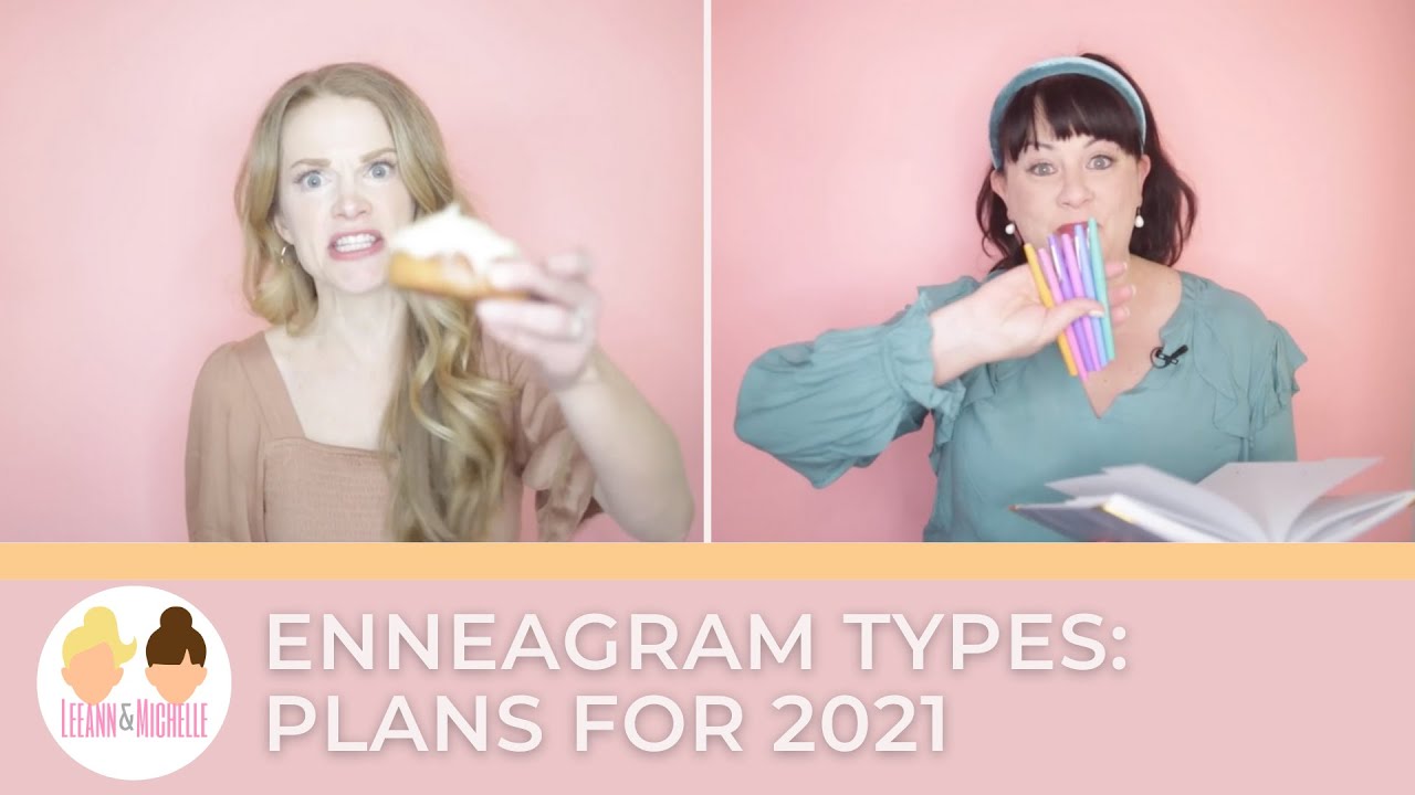Enneagram Types: Plans for 2021