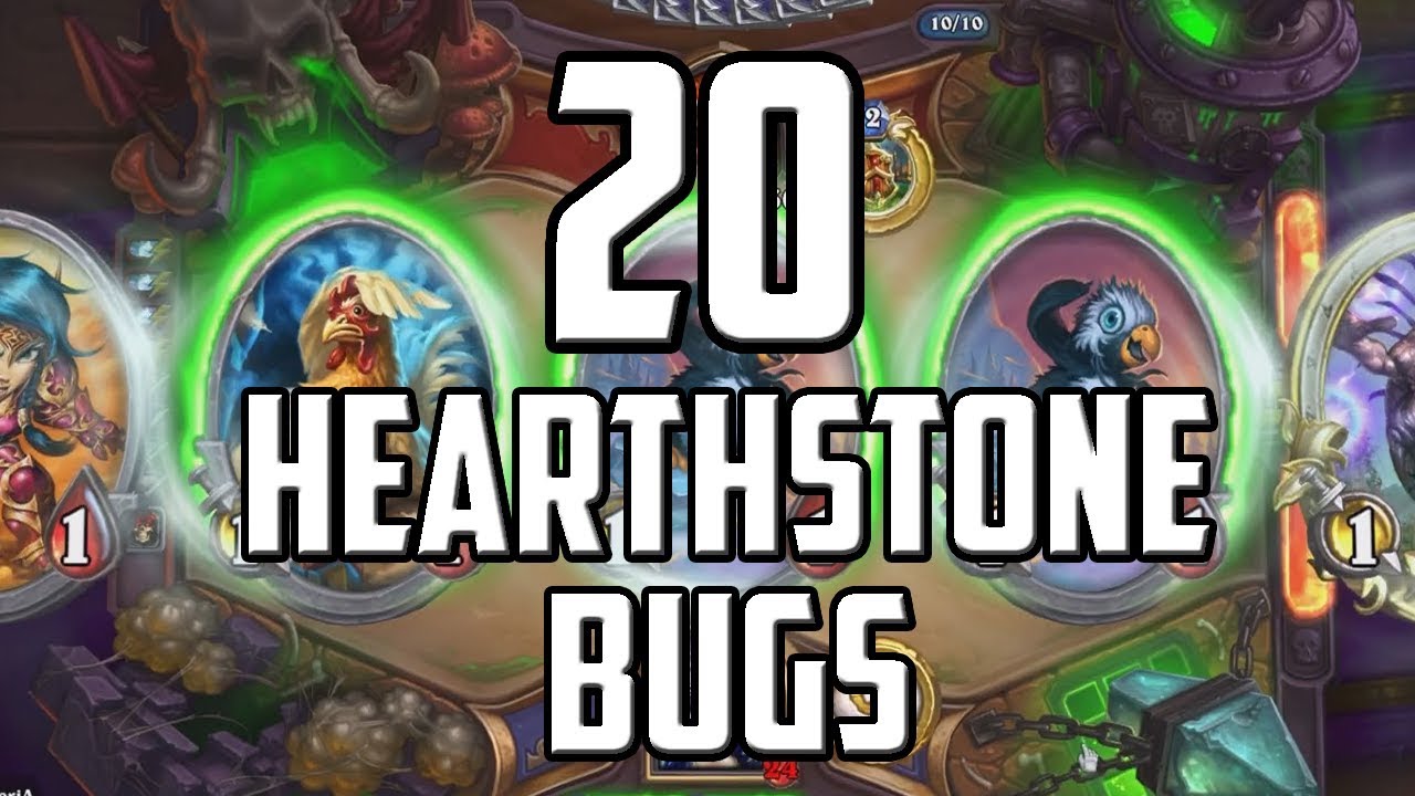 20 Hearthstone Bugs