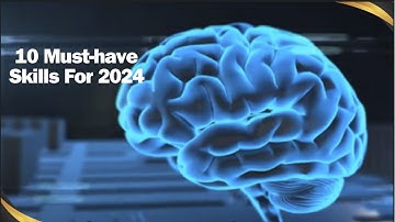 10 Must-have Skills For The Future: The Most In-demand Talents Of 2024